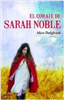 Noguer - Novedad - El coraje de Sarah Noble