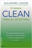 Ediciones Oniro - Novedad - El método CLEAN para el intestino