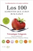Salsa Books - Novedad - Los 100 alimentos que curan de la A a la Z