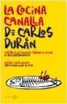 La cocina canalla de Carlos Durán
